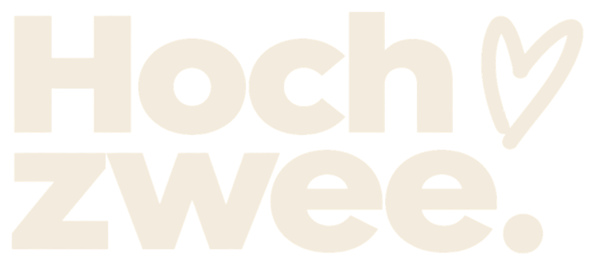 Hochzwee.